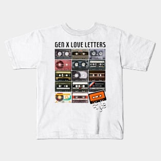Gen X Love Letters Kids T-Shirt
